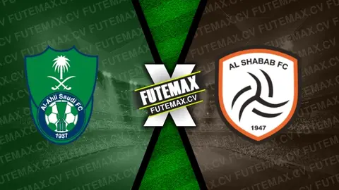 Assistir Al-Ahli x Al-Shabab ao vivo online 10/01/2025