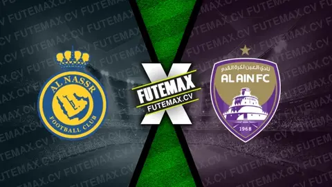 Assistir Al-Nassr x Al-Ain ao vivo online 05/11/2024