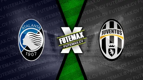 Assistir Atalanta x Juventus ao vivo 14/01/2025 online