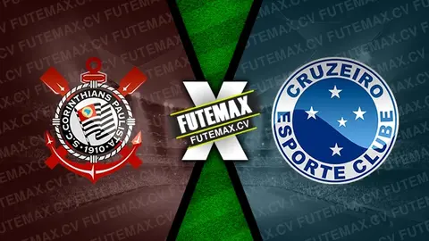 Assistir Corinthians x Cruzeiro ao vivo HD 20/11/2024