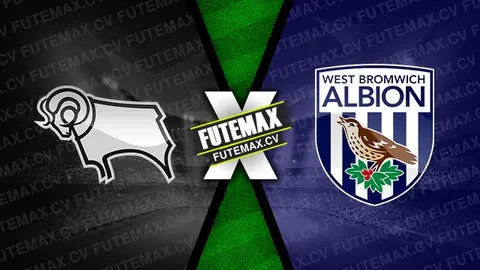 Assistir Derby County x West Bromwich ao vivo online 26/12/2024