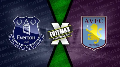 Assistir Everton x Aston Villa ao vivo online HD 15/01/2025