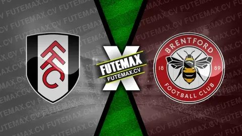 Assistir Fulham x Brentford ao vivo online 04/11/2024