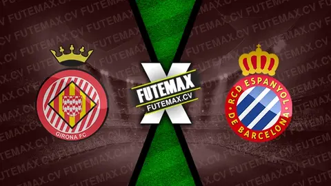 Assistir Girona x Espanyol ao vivo online HD 23/11/2024