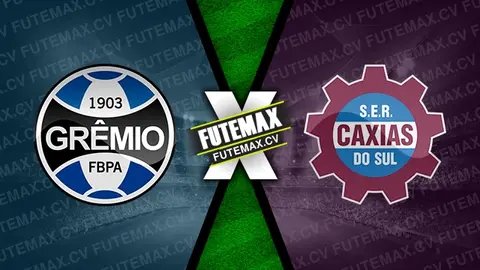 Assistir Grêmio x Caxias ao vivo 26/01/2025 grátis