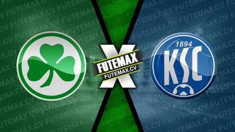 Assistir Greuther Furth x Karlsruher ao vivo online HD 23/11/2024