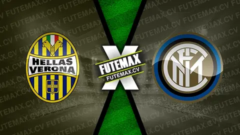 Assistir Hellas Verona x Inter de Milão ao vivo 23/11/2024 online