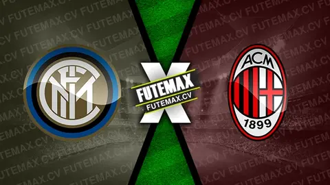 Assistir Inter de Milão x Milan ao vivo HD 06/01/2025 grátis