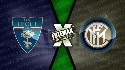 Assistir Lecce x Inter de Milão ao vivo 26/01/2025 grátis