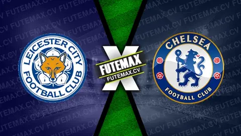 Assistir Leicester x Chelsea ao vivo HD 23/11/2024 grátis