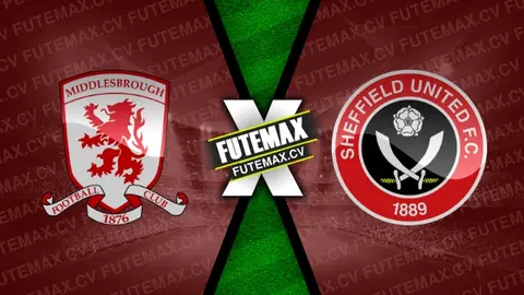 Assistir Middlesbrough x Sheffield United ao vivo 23/10/2024 online