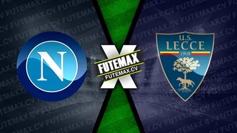 Assistir Napoli x Lecce ao vivo 26/10/2024 online