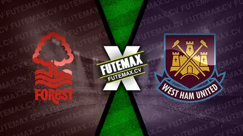 Assistir Nottingham Forest x West Ham ao vivo online HD 02/11/2024