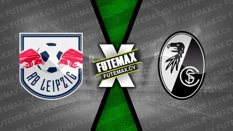 Assistir RB Leipzig x Freiburg ao vivo HD 26/10/2024