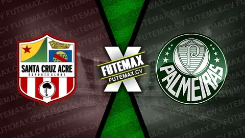 Assistir Santa Cruz-AC x Palmeiras ao vivo HD 06/01/2025