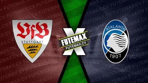 Assistir Stuttgart x Atalanta ao vivo HD 06/11/2024