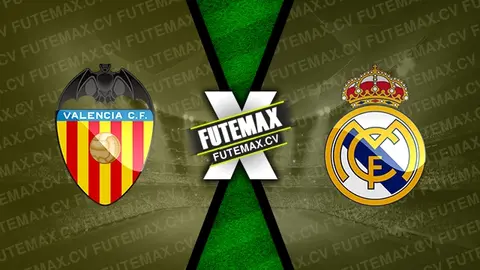 Assistir Valencia x Real Madrid ao vivo HD 03/01/2025