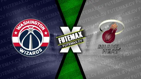 Assistir Washington Wizards x Miami Heat ao vivo HD 02/11/2024