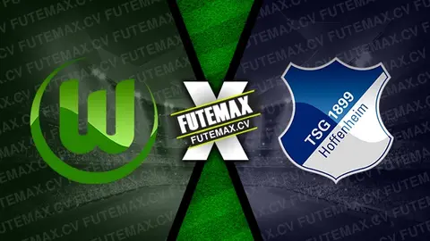 Assistir Wolfsburg x Hoffenheim ao vivo 04/12/2024 online