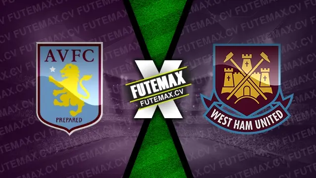 Assistir Aston Villa x West Ham ao vivo 10/01/2025 grátis