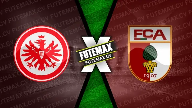 Assistir Eintracht Frankfurt x Augsburg ao vivo HD 07/12/2024