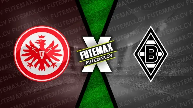 Assistir Eintracht Frankfurt x Borussia Monchengladbach ao vivo HD 30/10/2024