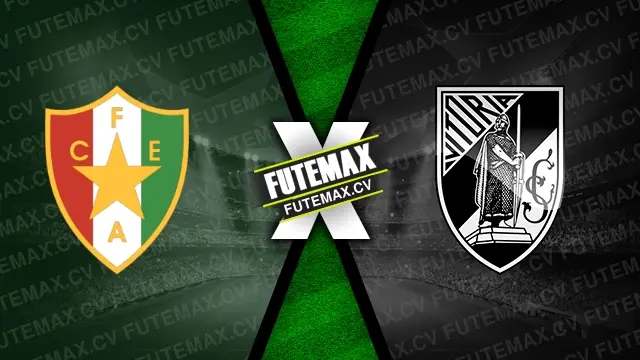 Assistir Estrela x Vitória de Guimarães ao vivo HD 27/10/2024