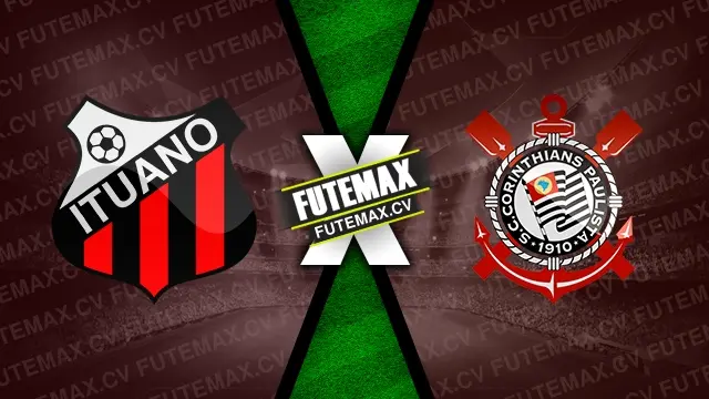 Assistir Ituano x Corinthians ao vivo online 17/01/2025