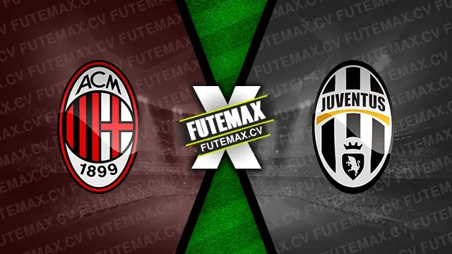 Assistir Milan x Juventus ao vivo HD 23/11/2024