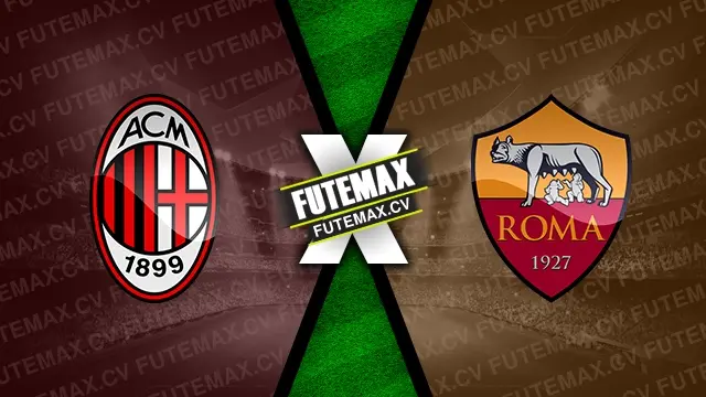 Assistir Milan x Roma ao vivo HD 29/12/2024