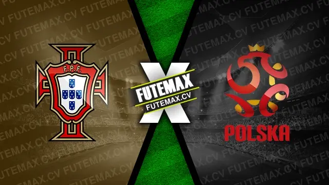 Assistir Portugal x Polônia ao vivo HD 15/11/2024