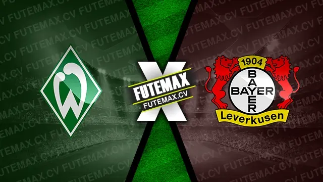 Assistir Werder Bremen x Bayer Leverkusen ao vivo 26/10/2024 online